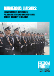 Report cover for: Dangerous liaisons: UK partnerships with Chinese policing institutions linked to crimes against humanity in Xinjiang