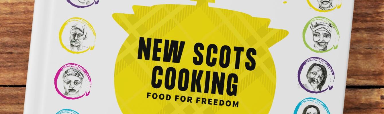 The colourful front cover of New Scots Cooking: Food for Freedom