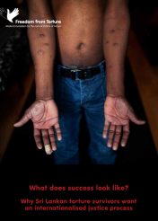 What does success look like - why Sri Lankan torture survivors want an internationalised justice process (February 2016)